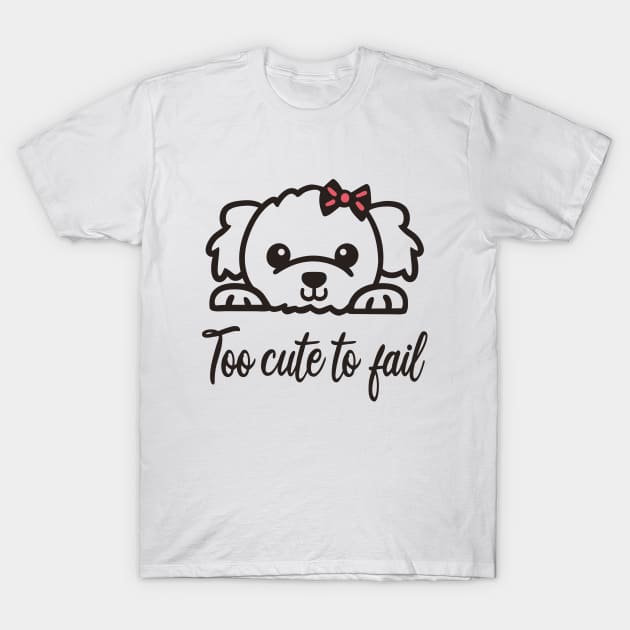 Too cute to fail T-Shirt by Sal71